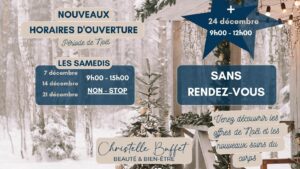 NOUVEAUX_HORAIRES_OUVERTUE_SAMEDIS_DE_DÉCEMBRE_+_24_DÉCEMBRE_2024_CHRISTELLE_BUFFET_BEAUTÉ_ET_BEIN_ÊTRE